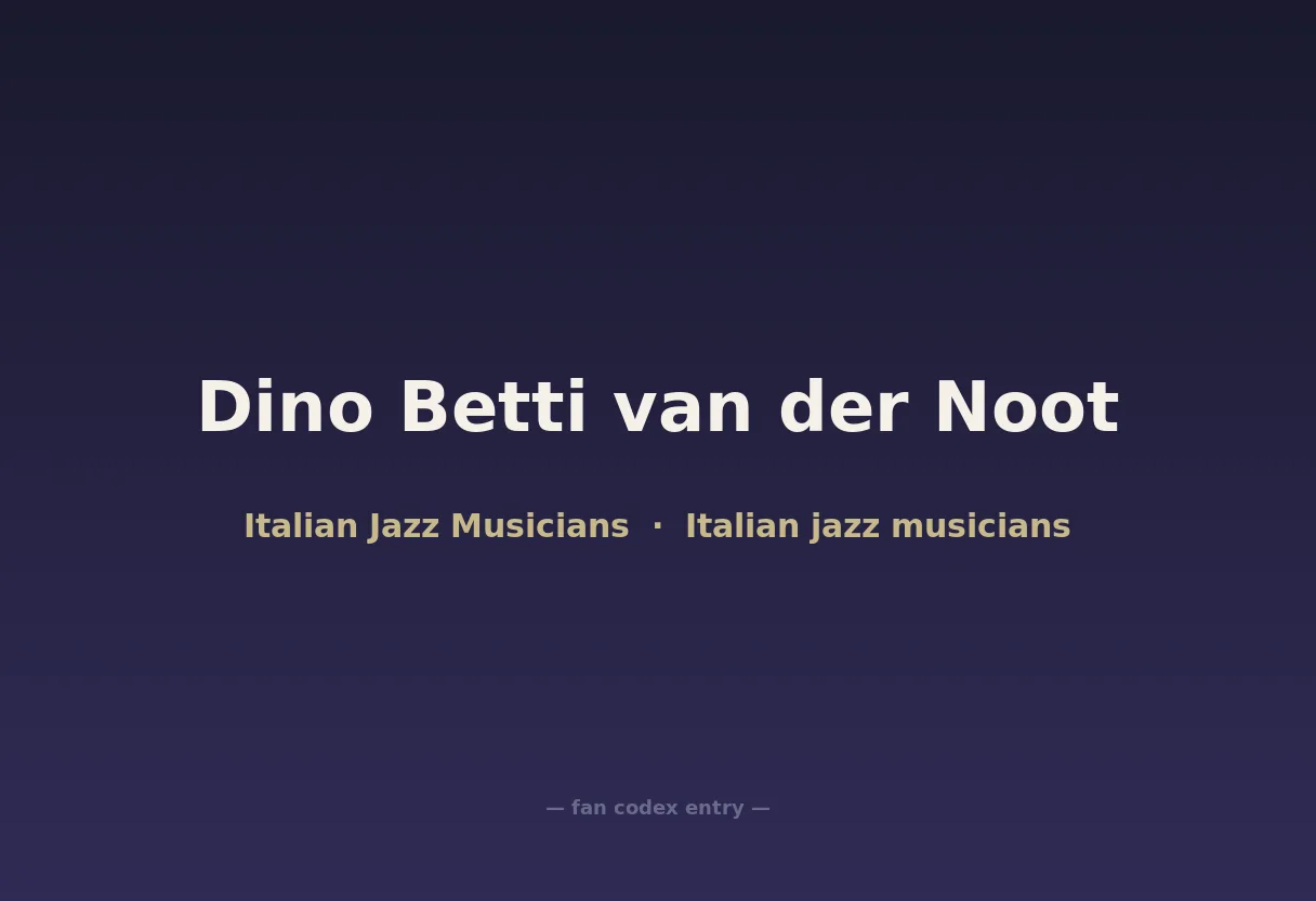 Dino Betti van der Noot